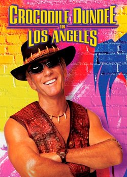 Крокодил Данді в Лос-Анджелесі